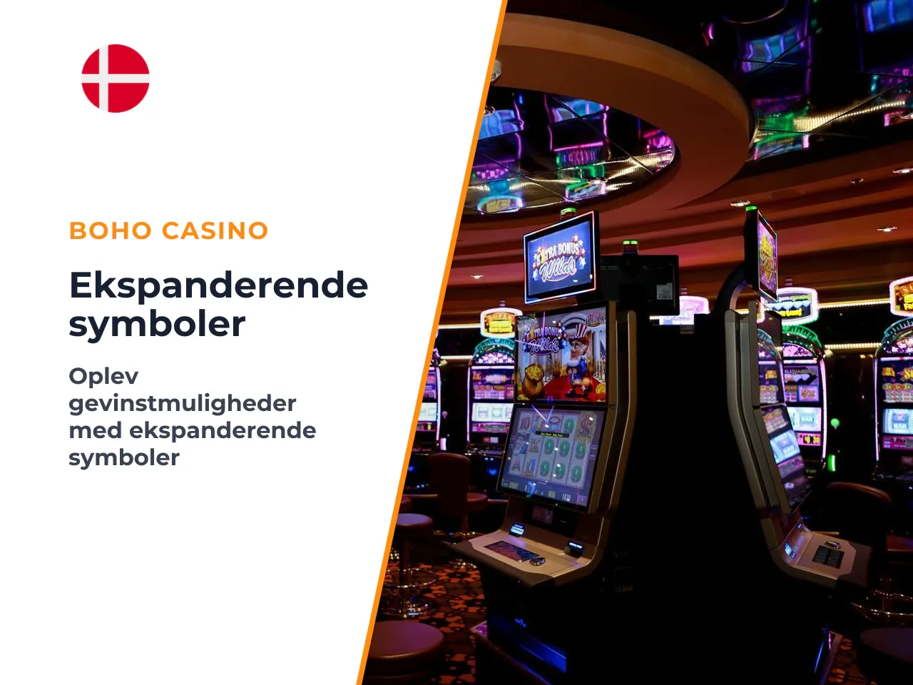 Free spins og udvidede symboler. Når