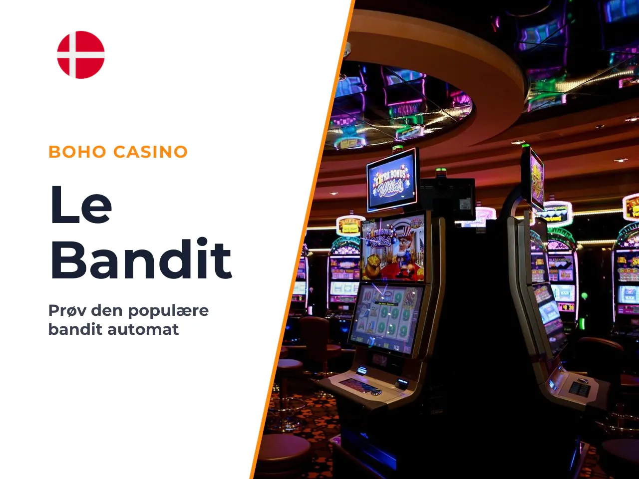Kort vurdering af Le Bandit