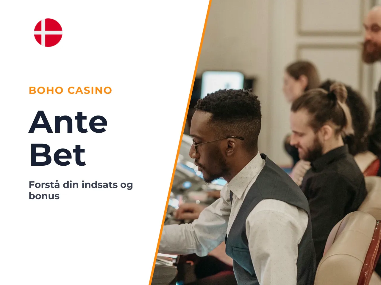 Bemærk, at Ante Bet ikke er