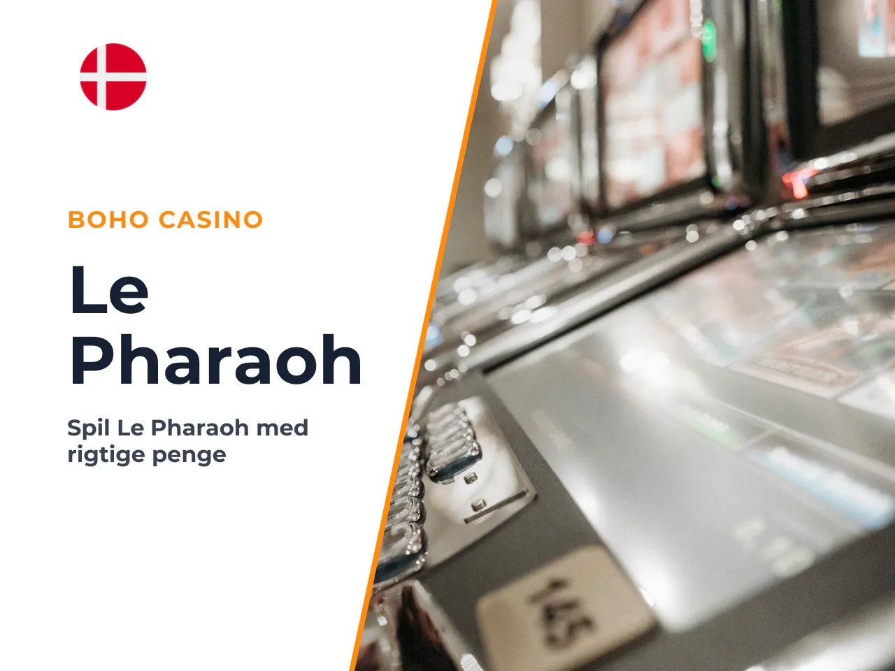 Hvor findes Le Pharaoh i Danmark